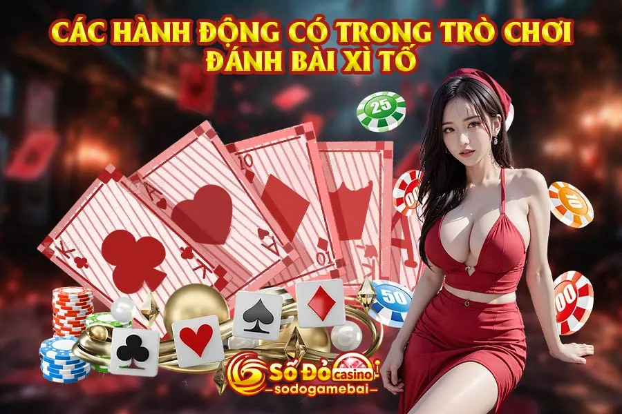 các-hành-động-có-trong-trò-chơi-đánh-bài-xì-tố